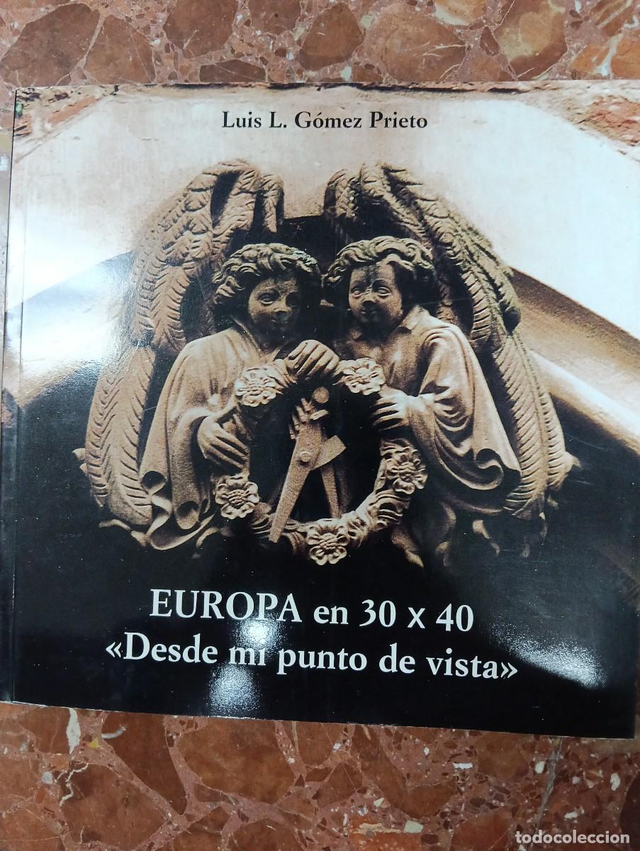 Libros antiguos: Europa en 30x40. Desde mi punto de vista