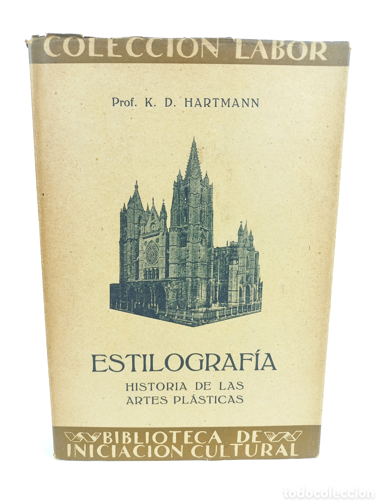 Libros antiguos: Estilograf&iacute;a. Historia de las Artes Pl&aacute;sticas. Hartmann. Labor, primera edici&oacute;n, 1925. Ilustrado.