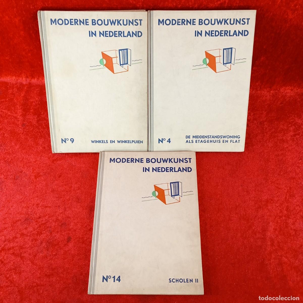 Libros antiguos: MODERNE BOUWKUNST IN NEDERLAND - N&ordm; 4, 9 Y 14 - 3 LIBROS / 1259