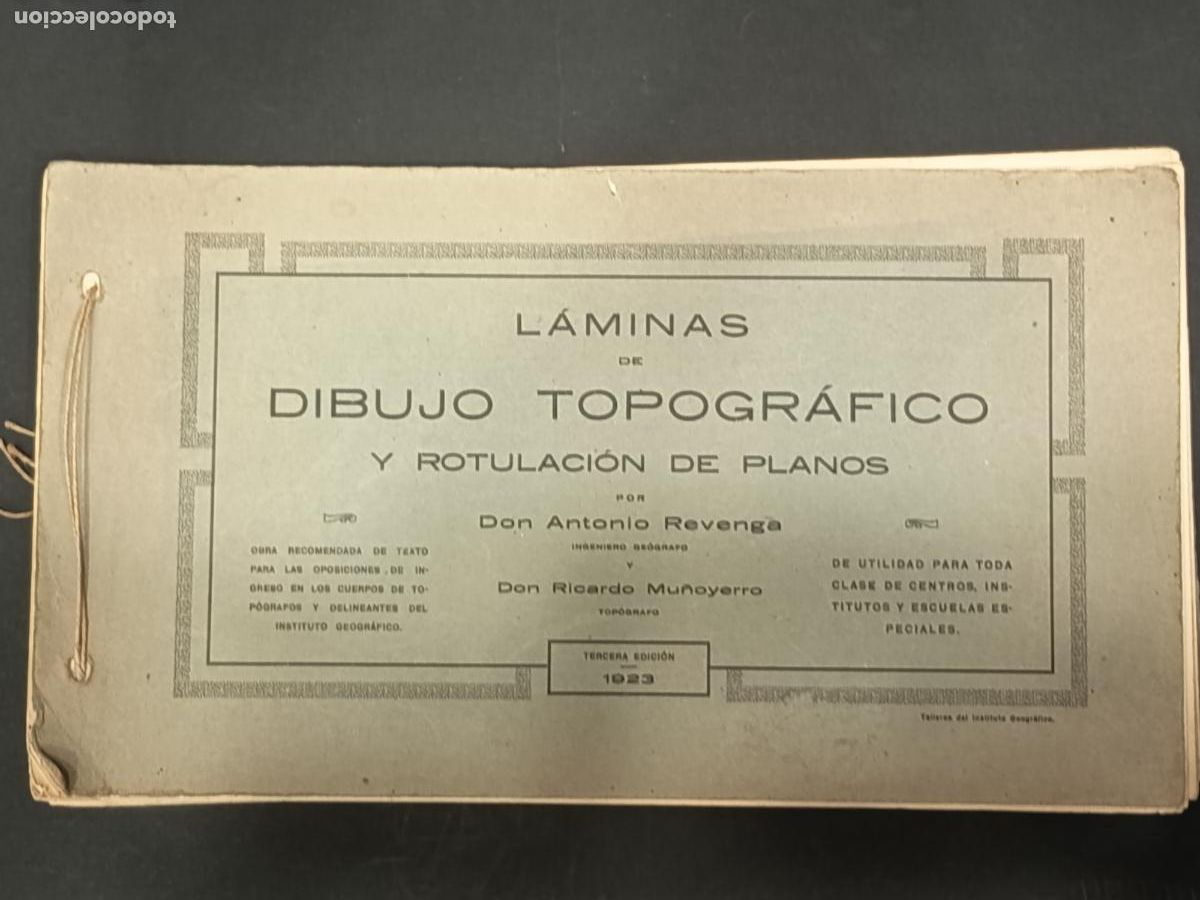 Livres anciens: 1923 - ANTONIO REVENGA / RICARDO MU&Ntilde;OYERRO. L&aacute;minas de dibujo topogr&aacute;fico y rotulaci&oacute;n de planos