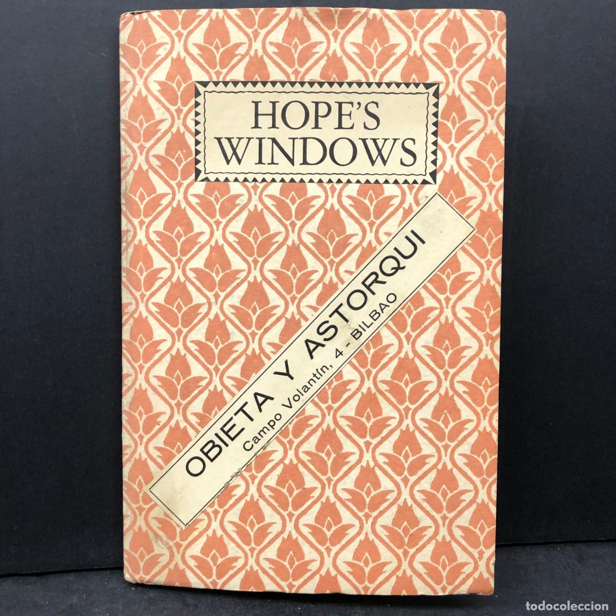 Libros antiguos: OBIETA Y ASTORQUI - HOPE'S WINDOWS - HENRY HOPE - STANDARD STEEL / 1878