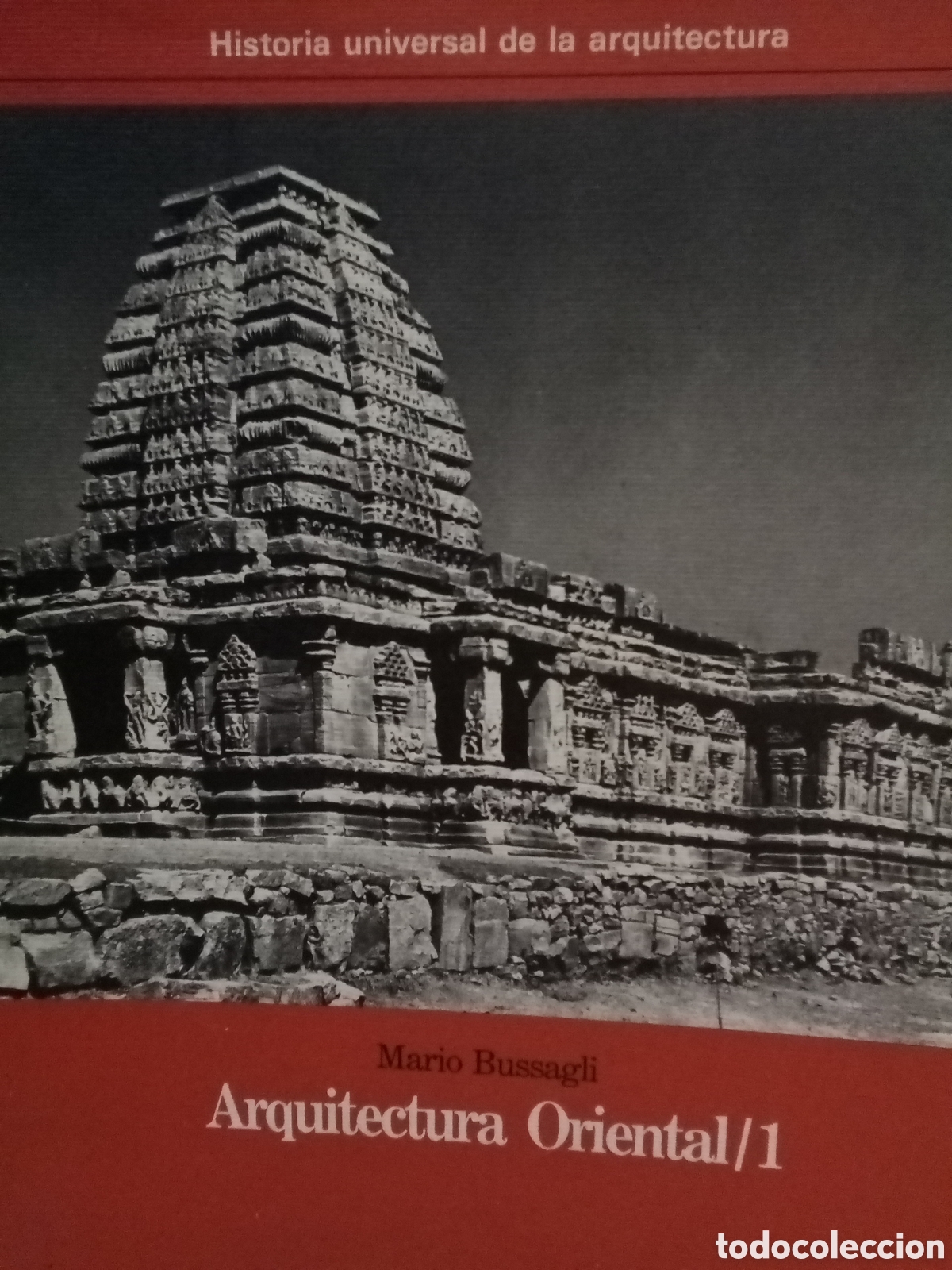 Livros antigos: Mario Bussagli. Arquitectura Oriental 1