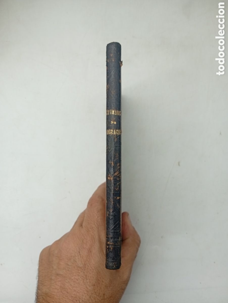 Libros antiguos: Dos Libros Costumbres Bcn urbanos r&uacute;sticos Sanctacilia y Juridico arte edificar 1864