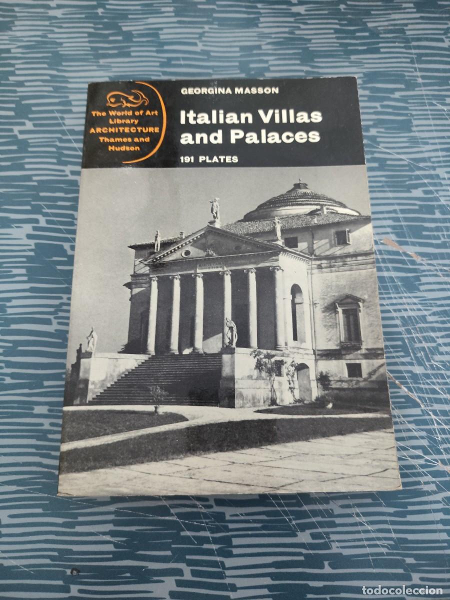 Libros antiguos: ITALIAN VILLAS AND PALACES,GEORGINA MASSON,191 PLATES,THAMES AND HUDSON,1966,288 P&Aacute;G.
