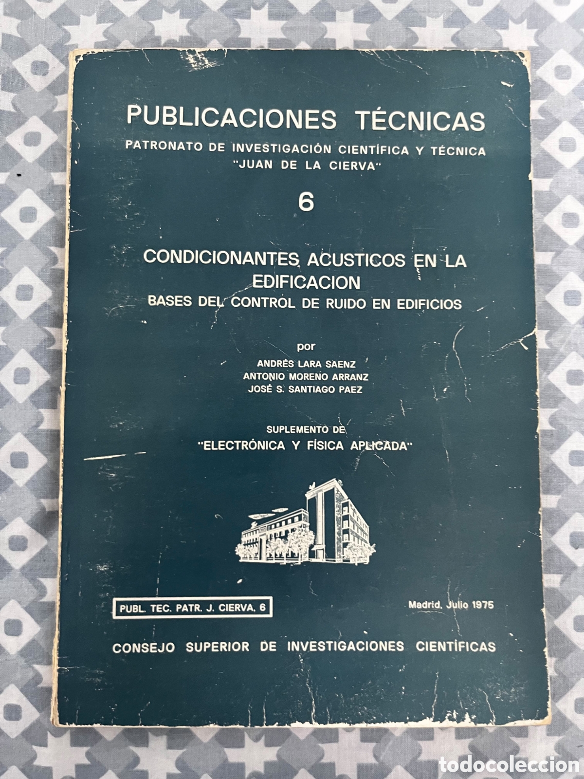 Libros antiguos: Condicionantes Ac&uacute;sticos en la Edificaci&oacute;n (1975) - CSIC Patronato Juan de la Cierva