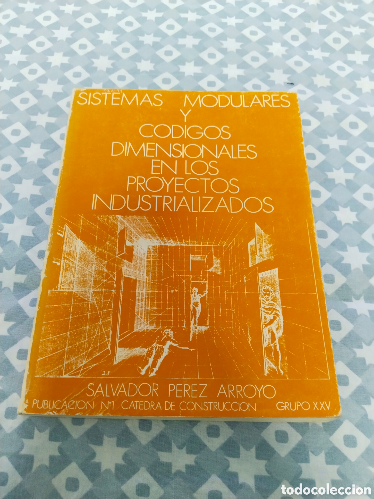 Libros antiguos: Sistemas Modulares y Codigos Dimensionales - Salvador Perez Arroyo