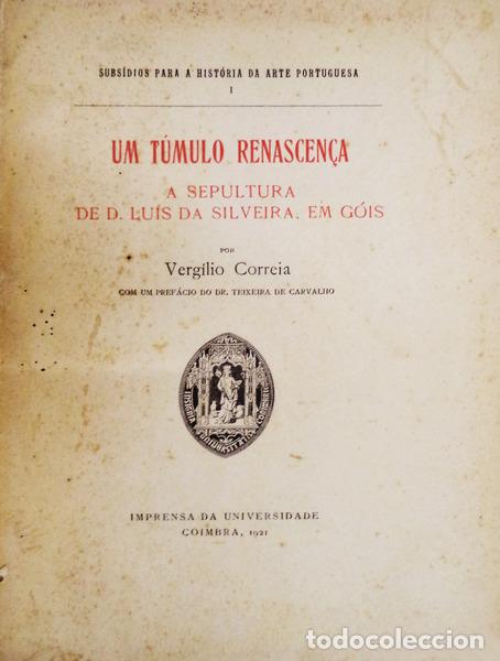 Libros antiguos: CORREIA. (Verg&iacute;lio) - UM T&Uacute;MULO RENASCEN&Ccedil;A.
