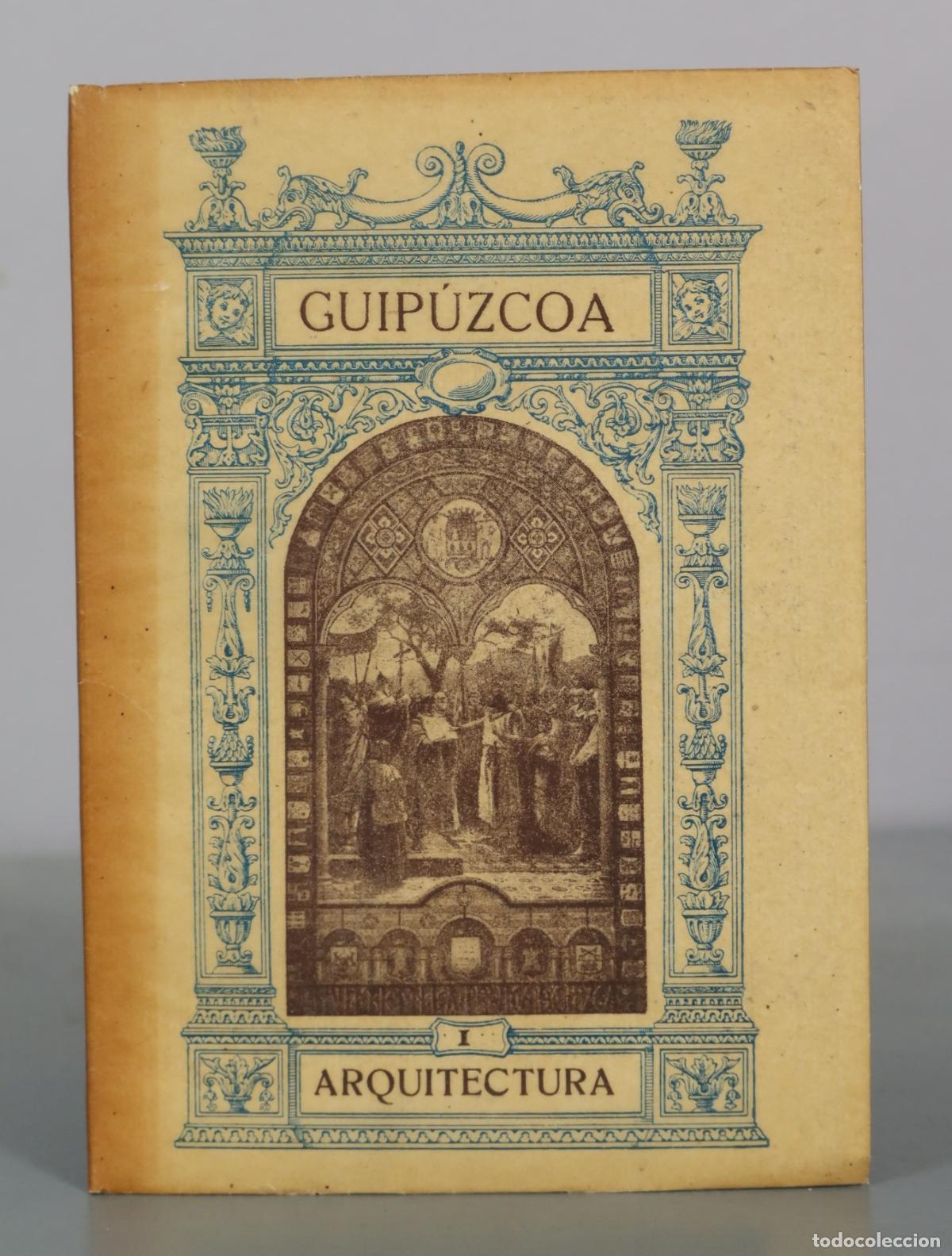 Libros antiguos: Guip&uacute;zcoa - Arquitectura