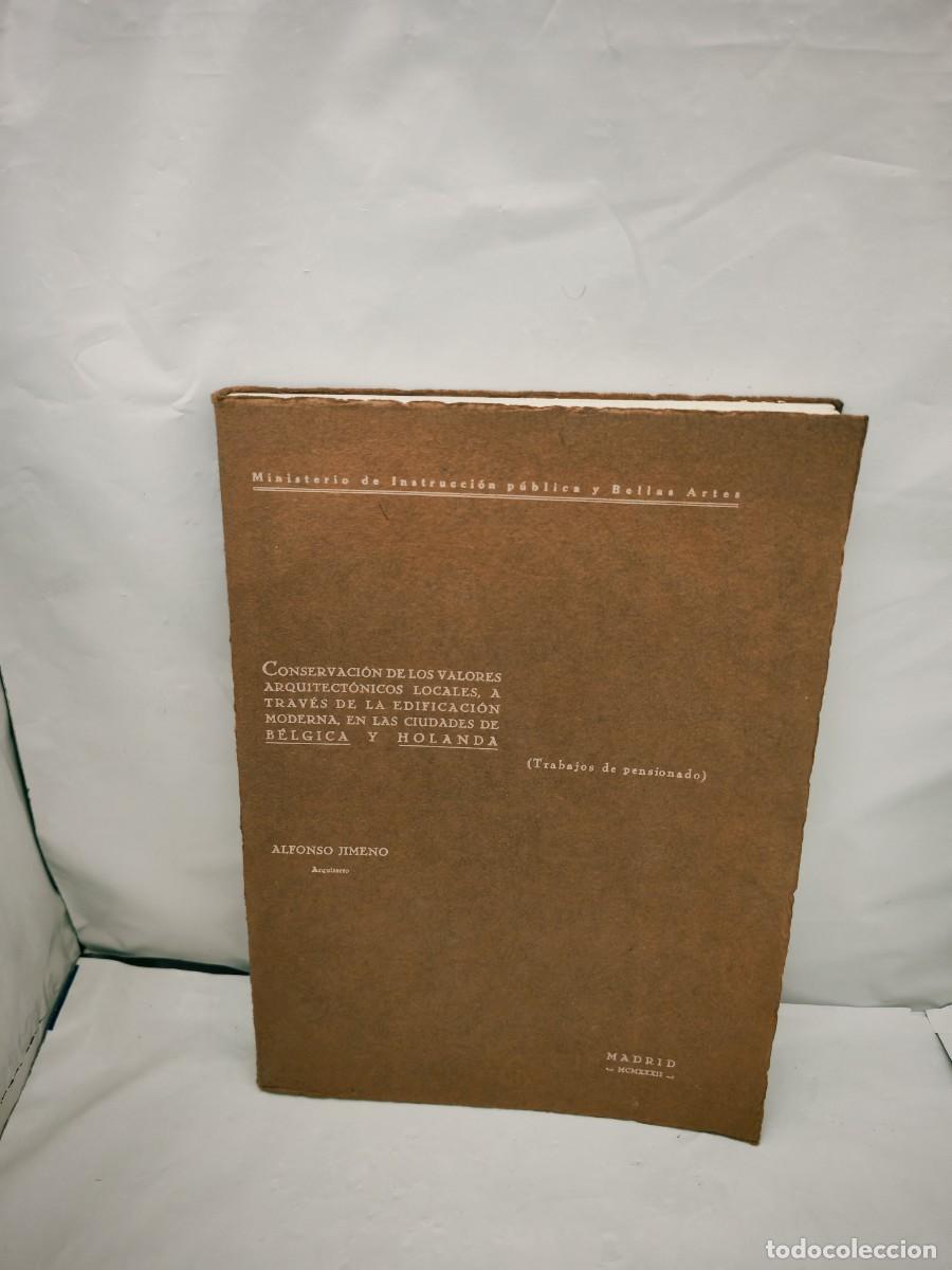 Antiquarische B&uuml;cher: Conservaci&oacute;n de los Valores Arquitect&oacute;nicos Locales en las ciudades de B&eacute;lgica y Holanda
