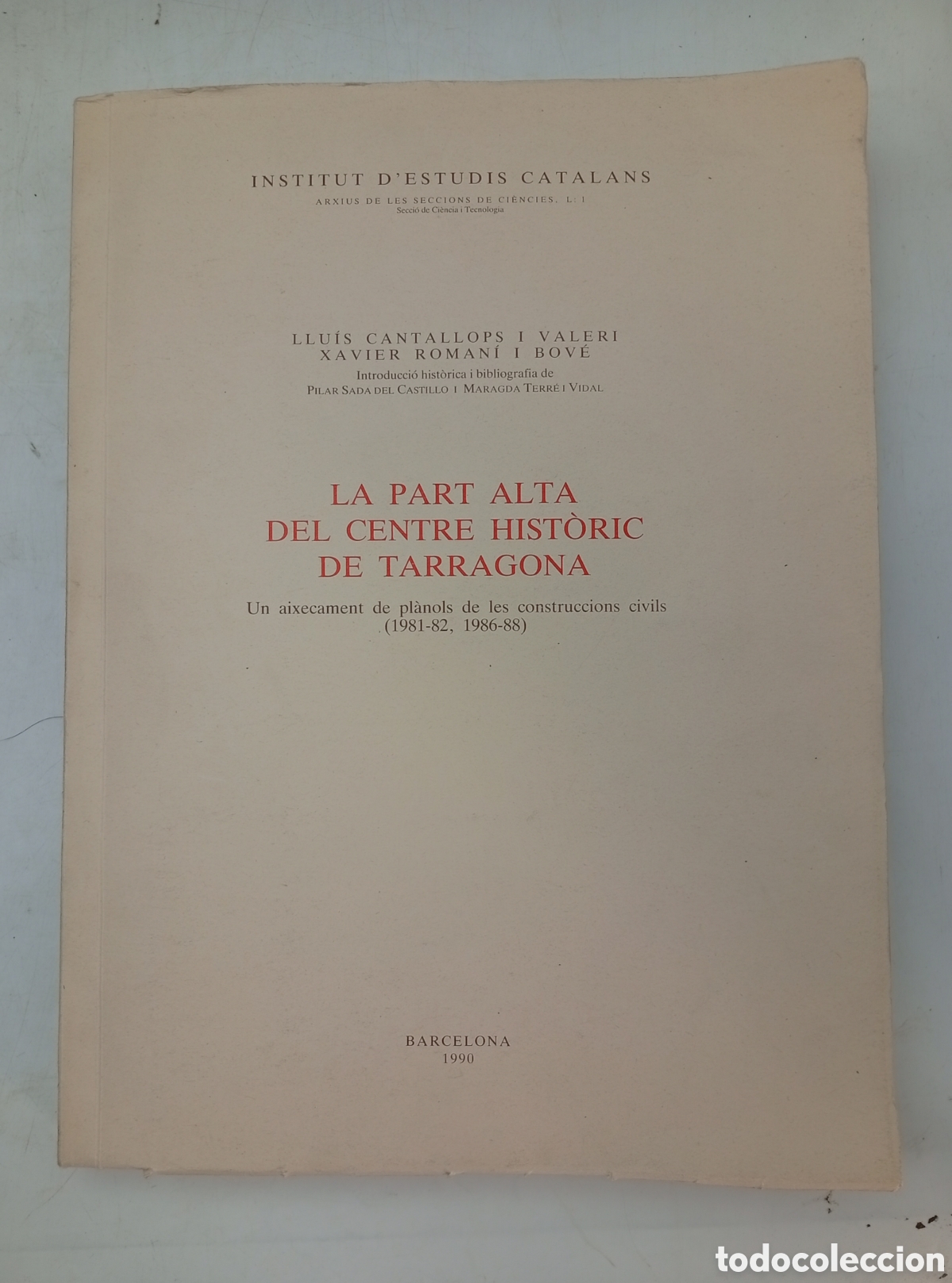 Libros antiguos: Planimetria aixecaments pl&agrave;nols Part Alta de Tarragona
