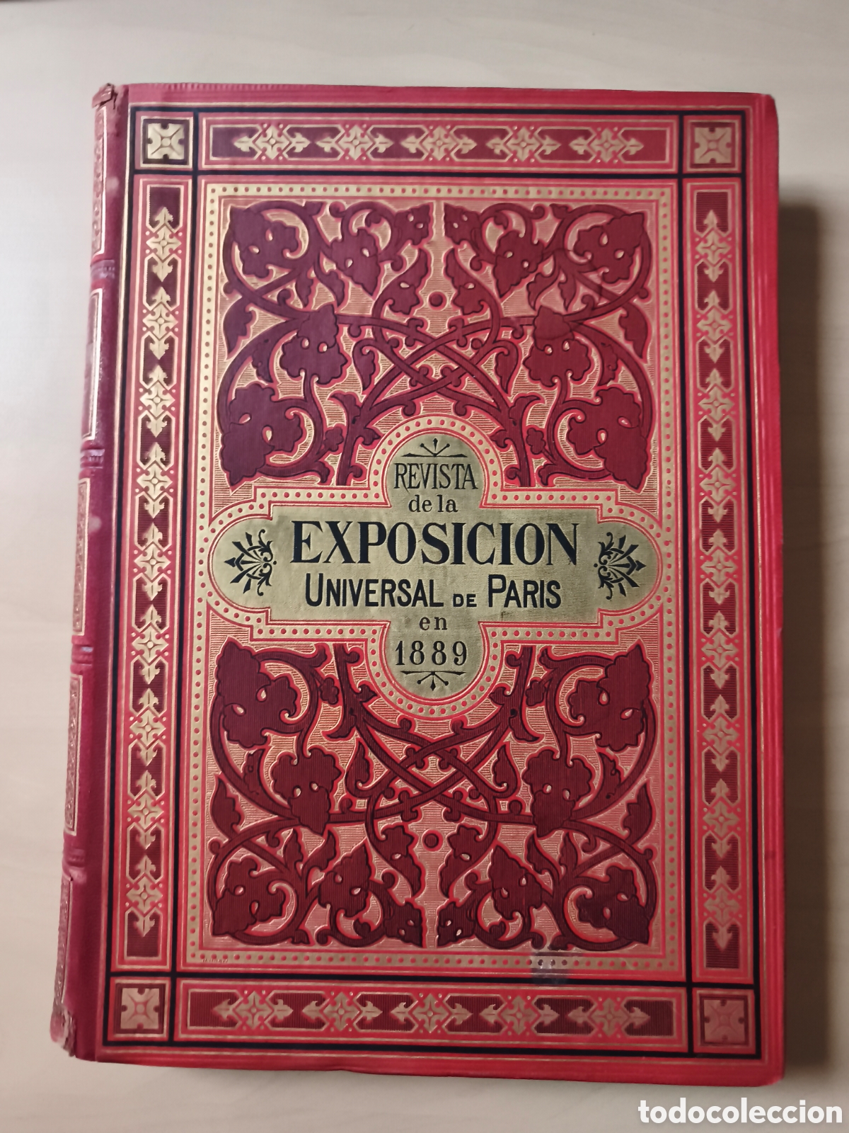 Libros antiguos: Revista de la Exposici&oacute;n Universal de Par&iacute;s de 1889 - Montaner y Sim&oacute;n (Completo)