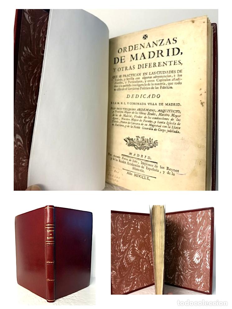 Libros antiguos: Ardemans : Ordenanzas de Madrid, y otras diferentes, en las ciudades de Toledo, y Sevilla (1760