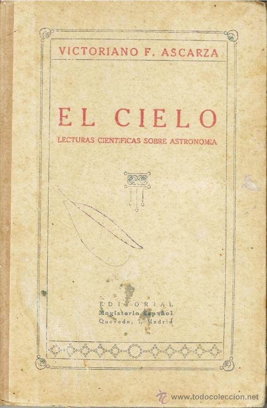 Libros antiguos: EL CIELO. Victoriano . Ascarza. - Foto 1