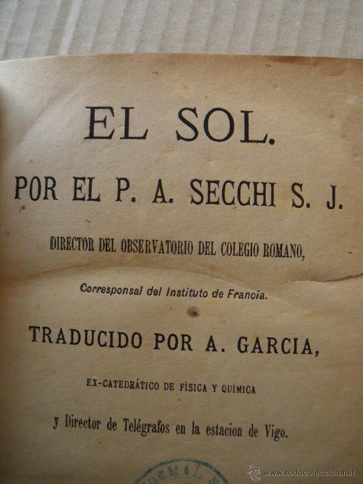 Libros antiguos: EL SOL. A. SECCHI. 1879 - Foto 3