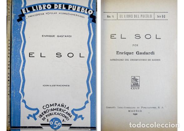 Libros antiguos: GASTARDI, Enrique.  El Sol.  1930. - Foto 1