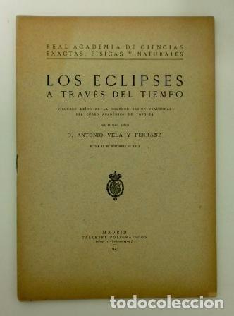 Libros antiguos: LOS ECLIPSES A TRAV&Eacute;S DEL TIEMPO (1923) - Foto 1