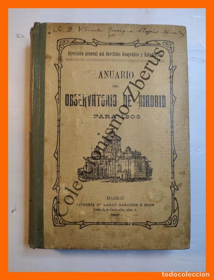 Libros antiguos: ANUARIO del Observatorio de Madrid para 1908 - Foto 2