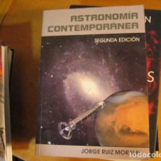 Libros antiguos: ASTRONOMIA CONTEMPORANEA - J. RUIZ MORALES. Lote 301485323