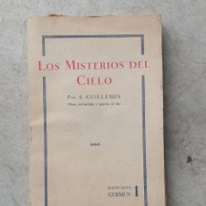 Libros antiguos: LOS MISTERIOS DEL CIELO . A. GUILLEMIN .. Lote 327827968