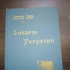 Libros antiguos: LUNARIO PERPETUO JERONYMO CORTEZ. PORTO 1928 LELLO & IRMAO.. Lote 361865050