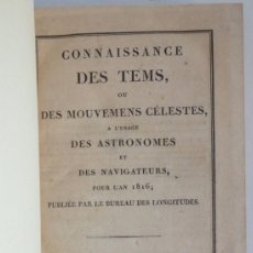 Libros antiguos: BUREAU DES LONGITUDES, CONAISSANCE DES TEMS OU DES MOUVEMENTS CELESTES … - PARIS 1813. Lote 364595321