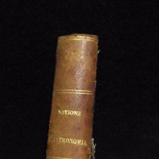 Libros antiguos: NOTIONS ÉLÉMENTAIRES D'ASTRONOMIE, AVEC DES APPLICATIONS À LA GÉOGRAPHIE - PERDRAU P. M. - 1840