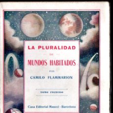 Libros antiguos: FLAMMARION : LA PLURALIDAD DE LOS MUNDOS HABITADOS TOMO I (MAUCCI, C. 1920) INTONSO