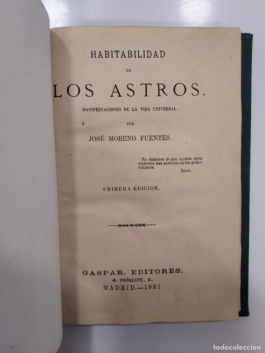 Livros antigos: HABITABILIDAD DE LOS ASTROS. Jos&eacute; Moreno Fuentes. 1881. Primera edici&oacute;n