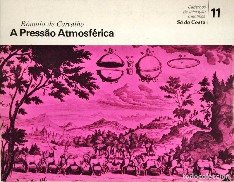 Libros antiguos: CARVALHO. (R&oacute;mulo de) - A PRESS&Atilde;O ATMOSF&Eacute;RICA. - Foto 1