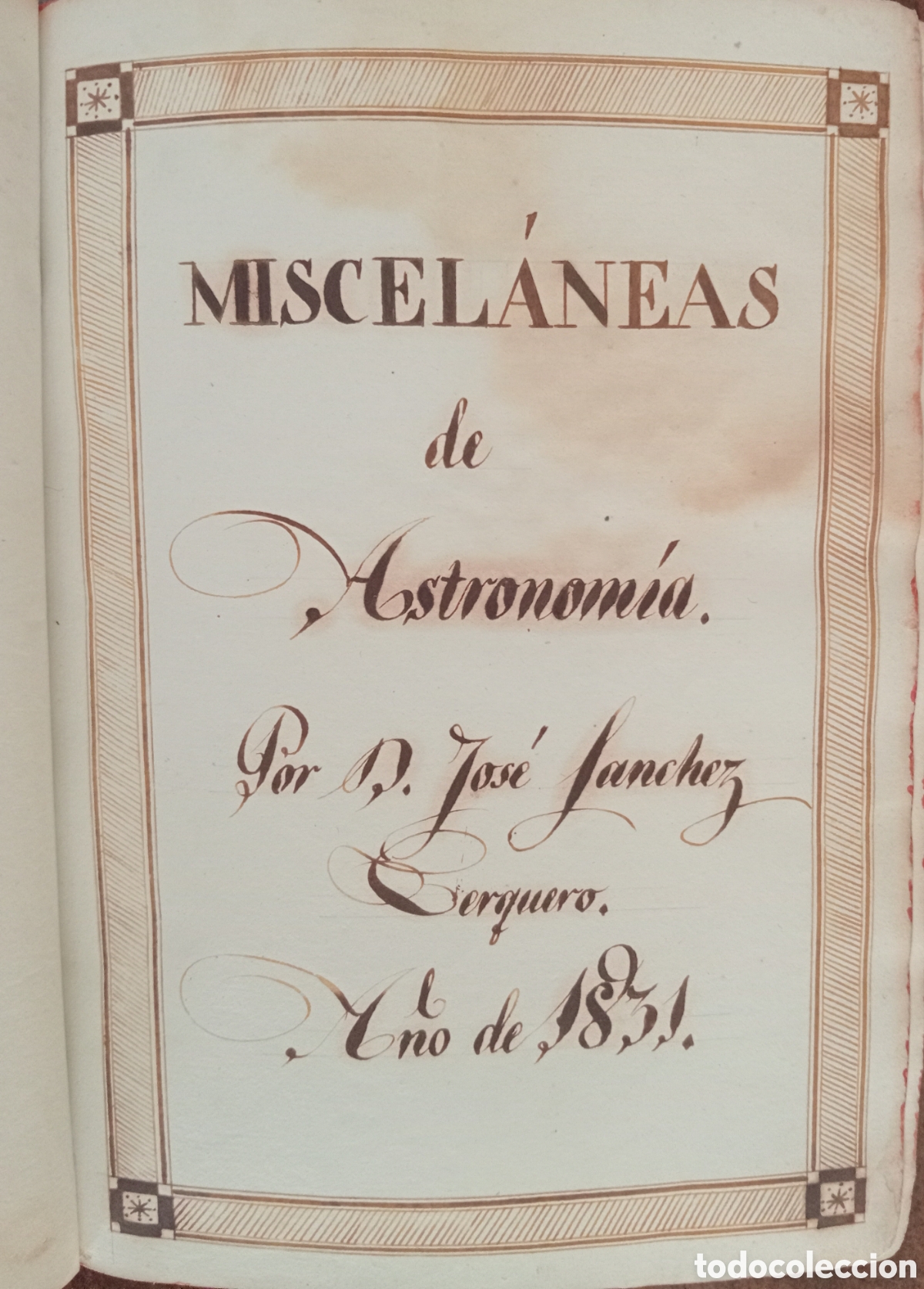 Libros antiguos: Jos&eacute; S&aacute;nchez Cerquero Miscel&aacute;neas de Astronom&iacute;a por