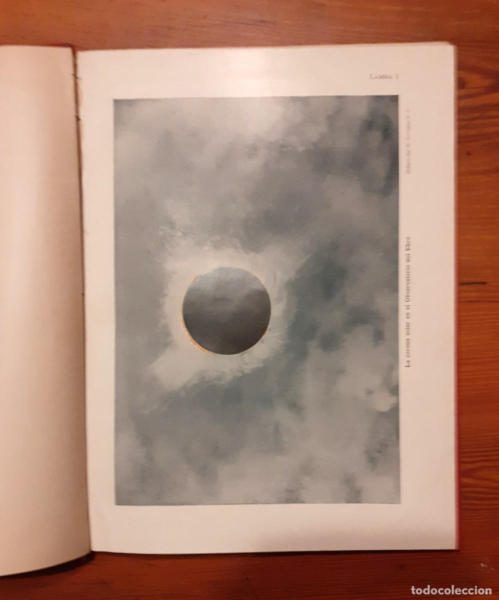 Libros antiguos: LIBRO OBSERVACIONES SOBRE EL ECLIPSE DE SOL DE 1905 OBSERVATORIO DEL EBRO - Foto 3