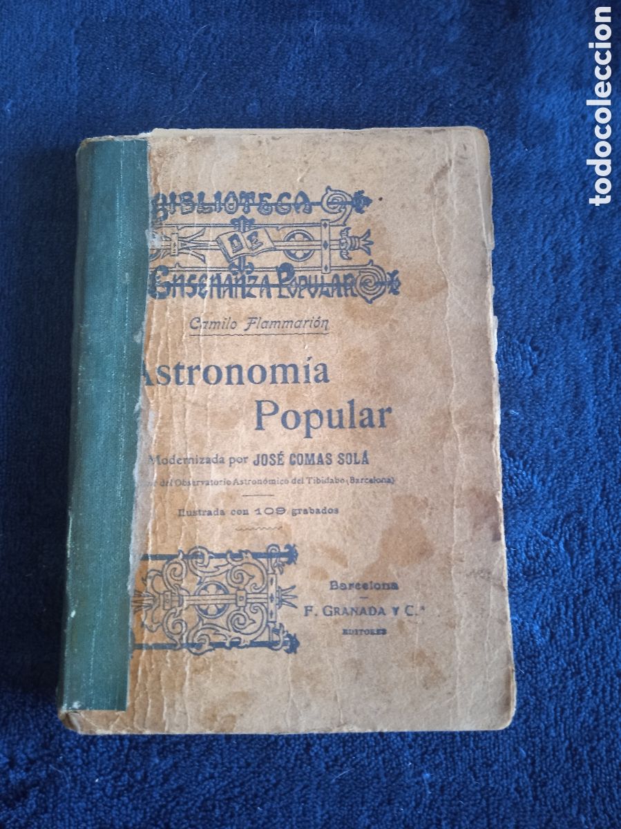 Libros antiguos: ASTRONOMIA POPULAR / CAMILO FLAMMARION -EDICION 1906 CON GRABADOS