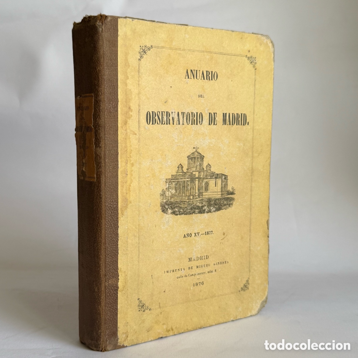 Old books: 1876 - ANUARIO DEL OBSERVATORIO ASTRON&Oacute;MICO DE MADRID PARA 1877. - Astronom&iacute;a - Eclipses