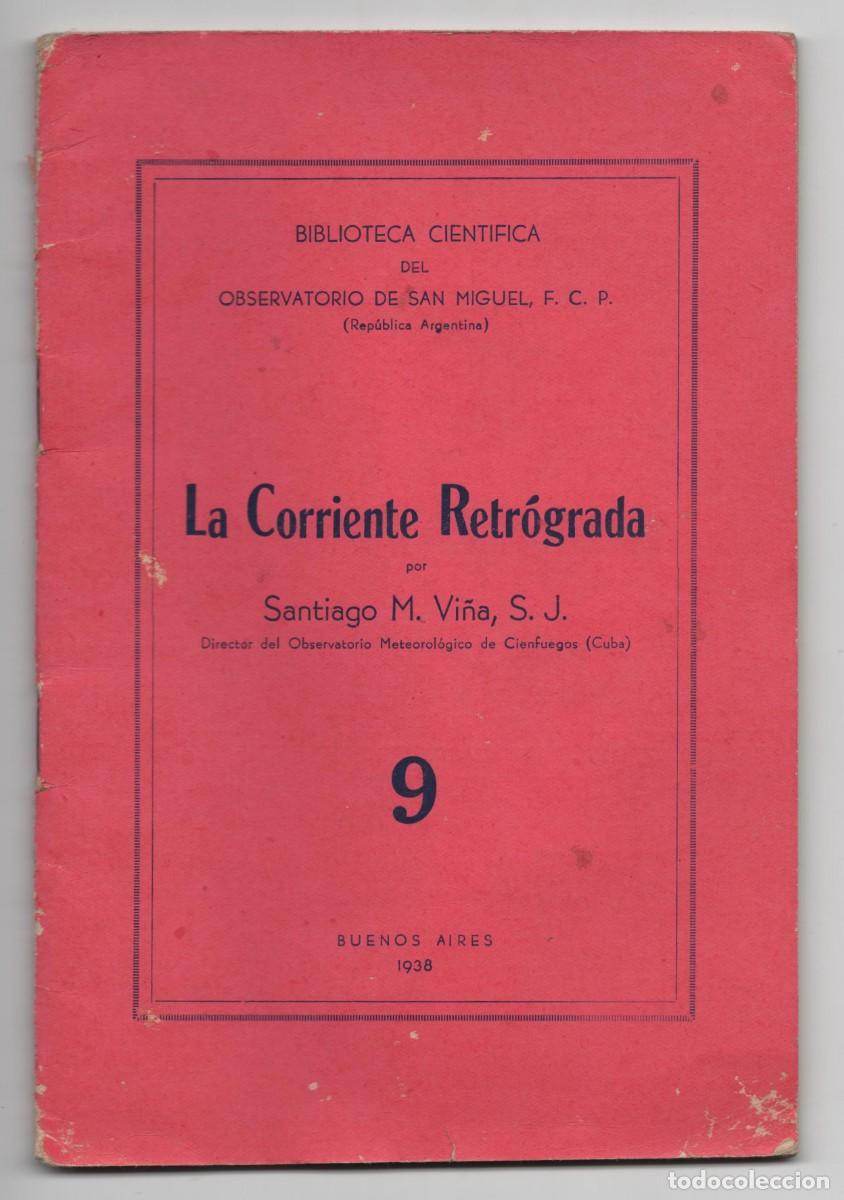 Libros antiguos: NUEVO OBSERVATORIO DE S. MIGUEL BUENOS AIRES TOMA COMO MODELO EL OBSERVATORIO DEL EBRO TORTOSA 1935