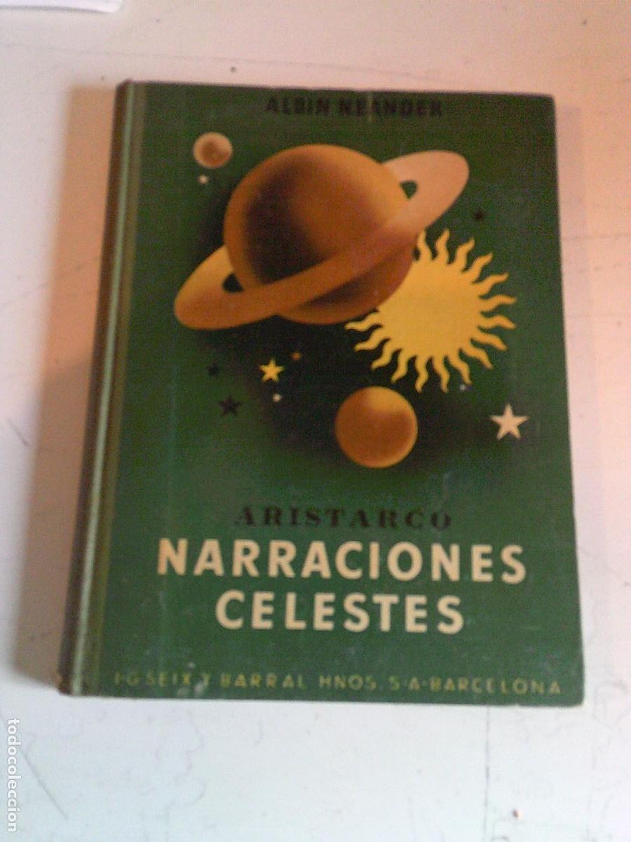 Libros antiguos: Aristarco Narraciones celestes Albin neander 1936