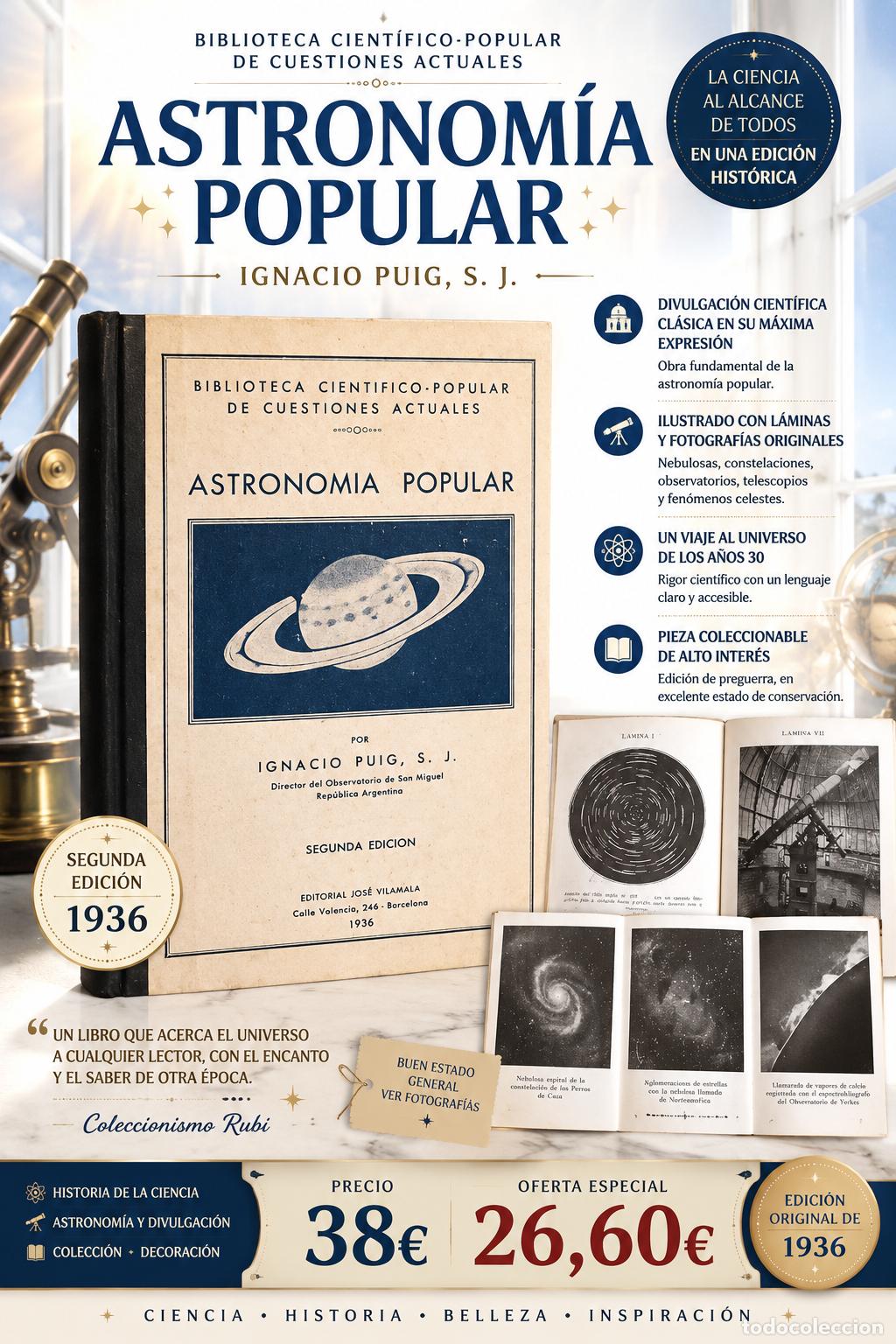 Libros antiguos: ASTRONOM&Iacute;A POPULAR / IGNACIO PUIG S.J. / 1936 / SEGUNDA EDICI&Oacute;N / ILUSTRADO