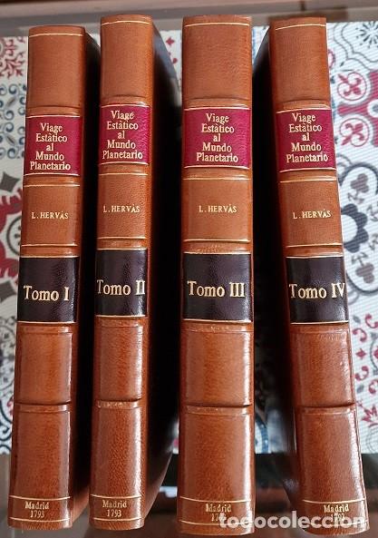 Libros antiguos: Viaje est&aacute;tico al mundo planetario. 4 Tomos. Lorenzo Herv&aacute;s y Panduro. Madrid, 1793.