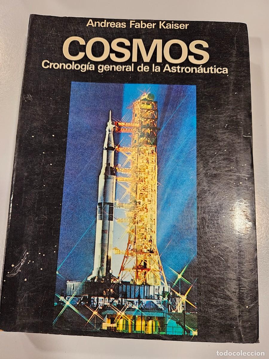 Libros antiguos: COSMOS. CRONOLOGIA DE LA ASTRONAUTICA
