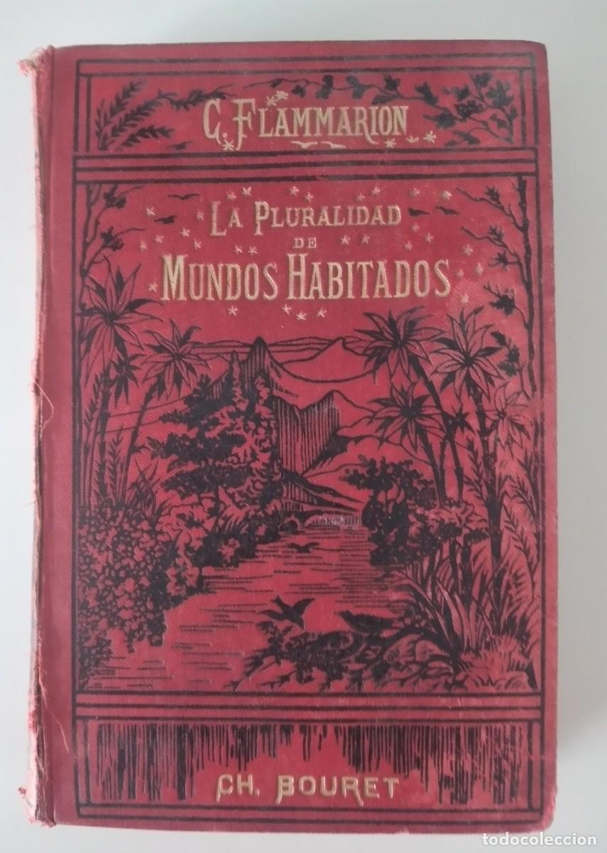 Libros antiguos: La pluralidad de mundos habitados -Camilo Flammarion
