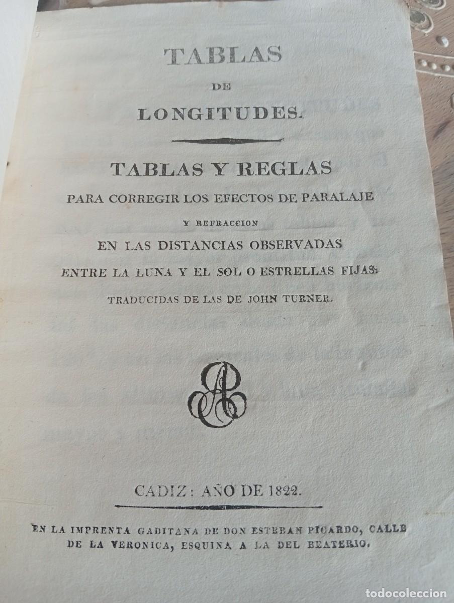 Libros antiguos: TABLAS PARA CORREGIR EFECTOS DE PARALAJE Y REFRACCI&Oacute;N EN LAS DISTANCIAS ENTRE LA LUNA Y EL SOL.