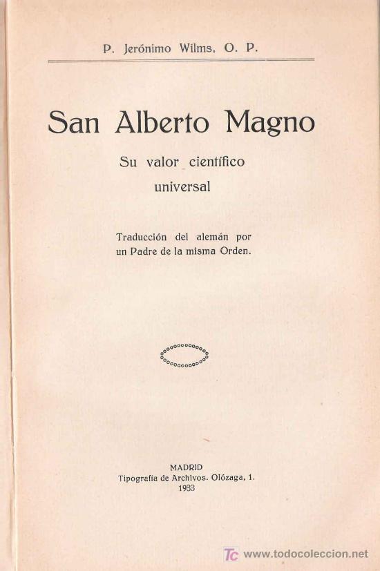 Libros antiguos: SAN ALBERTO MAGNO: su valor científico y universal / P. Jerónimo WILMS