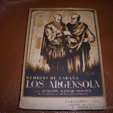 Libros antiguos: GLORIAS DE ESPAÑA LOS ARGENSOLA. Lote 16956231