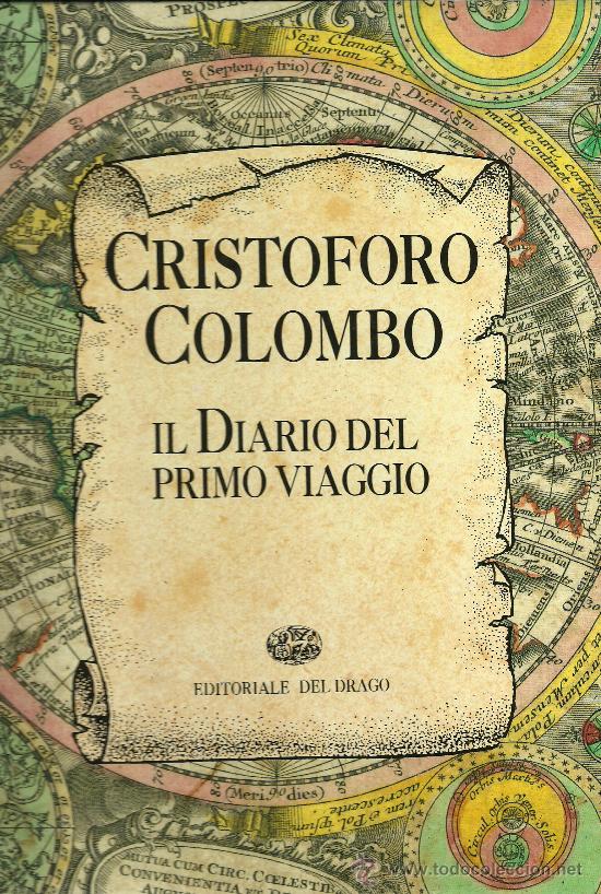 Libros antiguos: CRISTOFORO COLOMBO LIBRO E C.COLOMBO IL DIARIO DEL PRIMO VIAGGIO - Foto 3 - 27017164