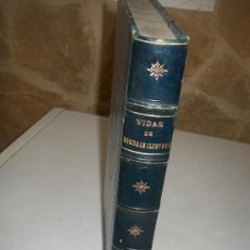 Libros antiguos: TOMO CON 12 BIOGRAFÍAS : VIDAS DE HOMBRES ILUSTRES.- EDICIONES HYMSA-1932-. Lote 30098779