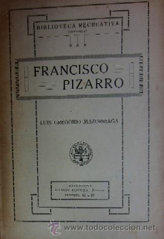 Libros antiguos: FRANCISCO PIZARRO - Foto 2
