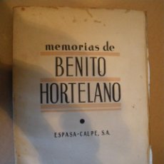 Libros antiguos: MEMORIAS DE BENITO HORTELANO. Lote 39644988