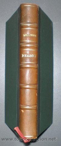 Libros antiguos: WILKINSON, Clennell: NELSON. - Foto 1