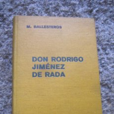 Libros antiguos: RODRIGO JIMENEZ DE RADA - EDI LABOR 1936 232PAG - 18.5CM, ENTELADO, 13 LAMINAS FUERA DE TEXTO