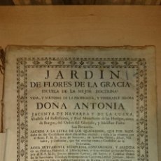 Libros antiguos: 1736 - ANTONIA JACINTA DE NAVARRA Y DE LA CUEVA - MONASTERIO DE LAS HUELGAS BURGOS - 804 PÁGINAS. Lote 45733272