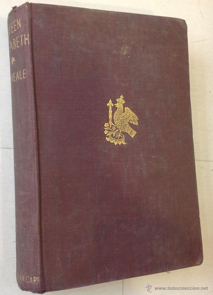 Libros antiguos: QUEEN ELIZABETH - J. E. NEALE - Foto 1